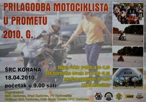 Slika PU_KA/pu_info/2010/akcija_prilagodba_motociklista_u_prometu/Plakat.jpg